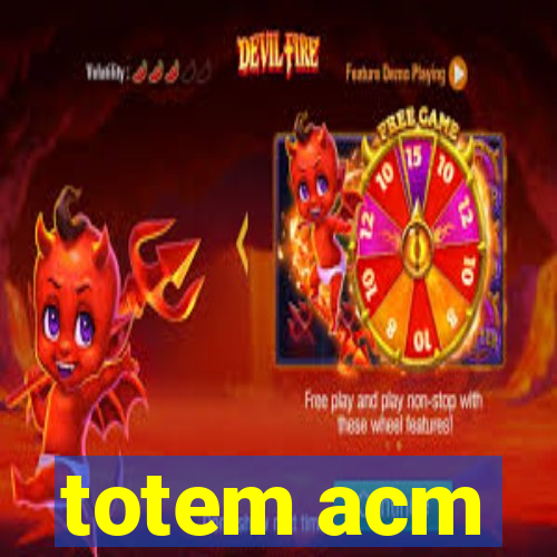 totem acm